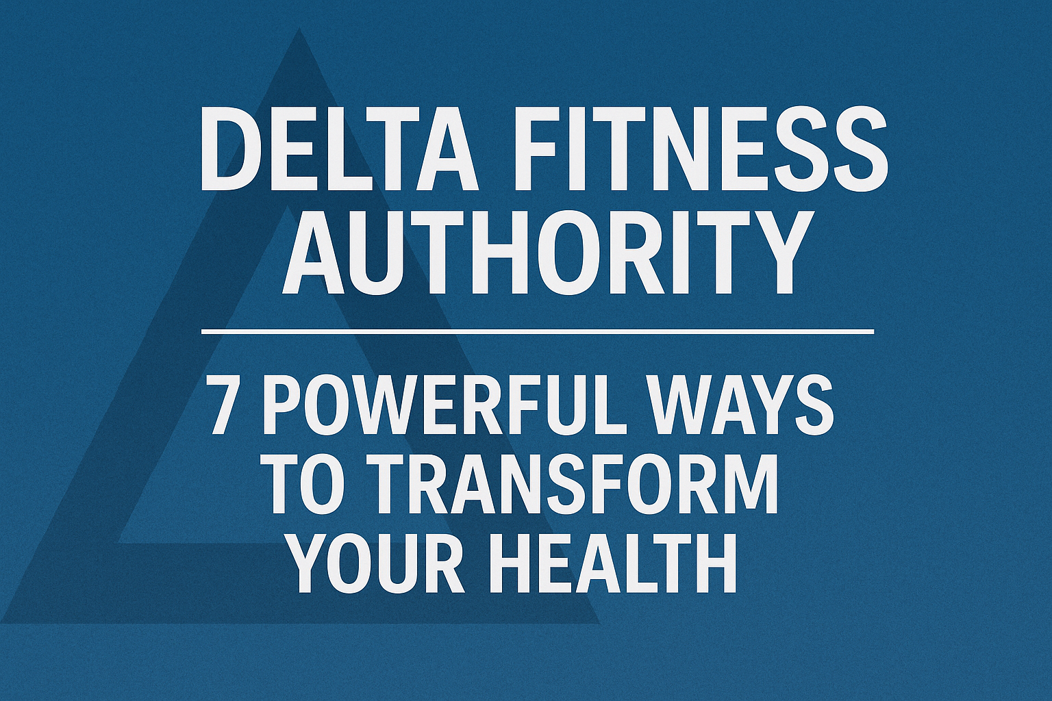 delta fitness authority